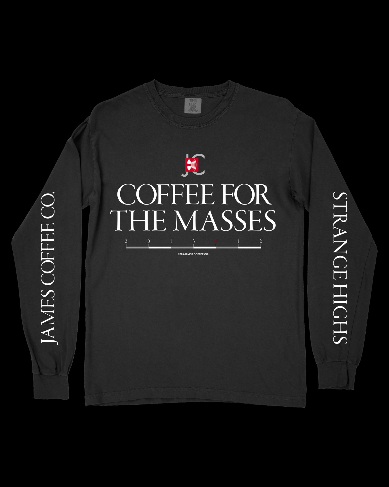 Coffee For The Masses Longsleeve