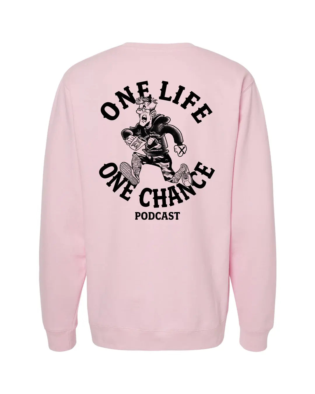 One Life One Chance Crewneck James Coffee Co.